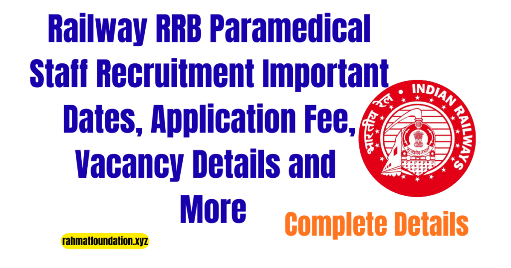 How to Apply for Railway RRB Paramedical Staff Recruitment?