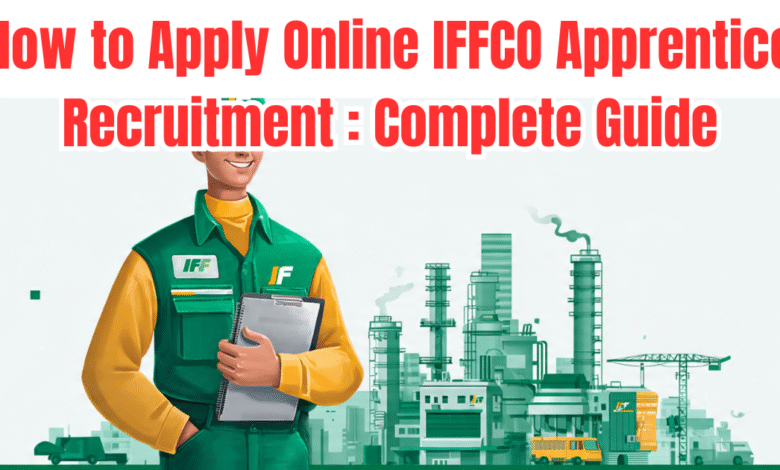 IFFCO Apprentice Recruitment