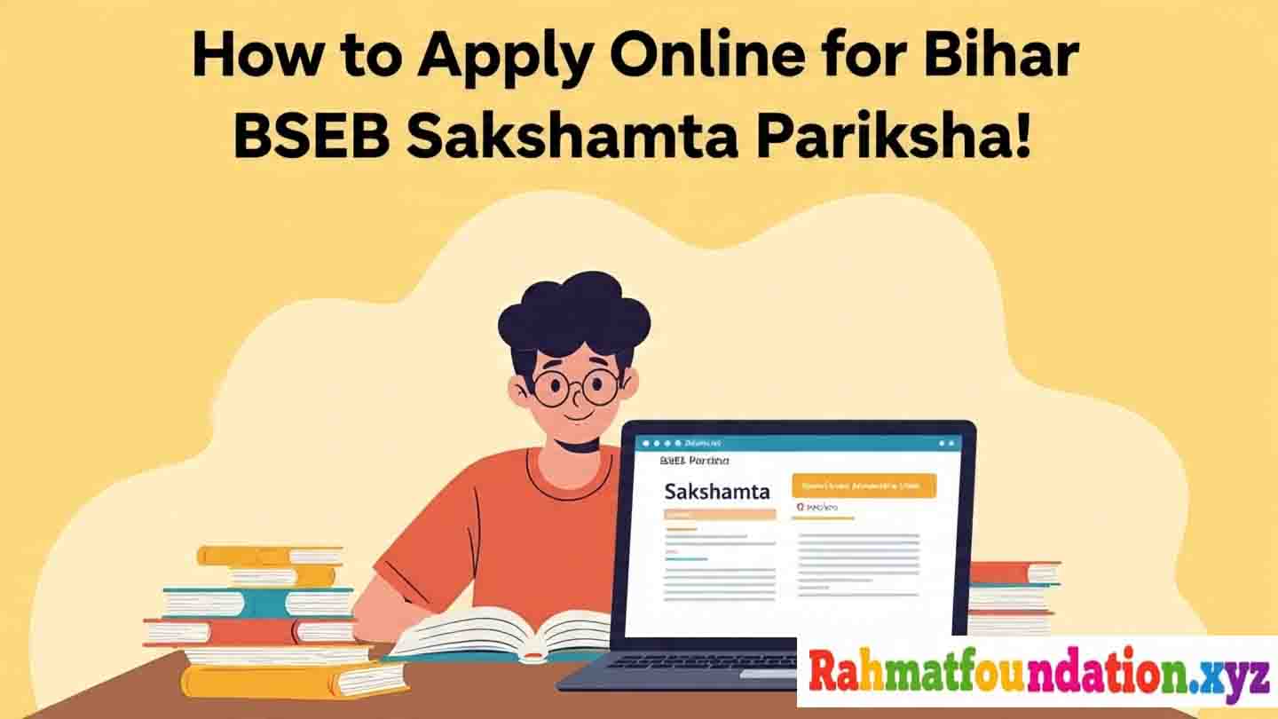 How to Apply Online for Bihar BSEB Sakshamta Pariksha
