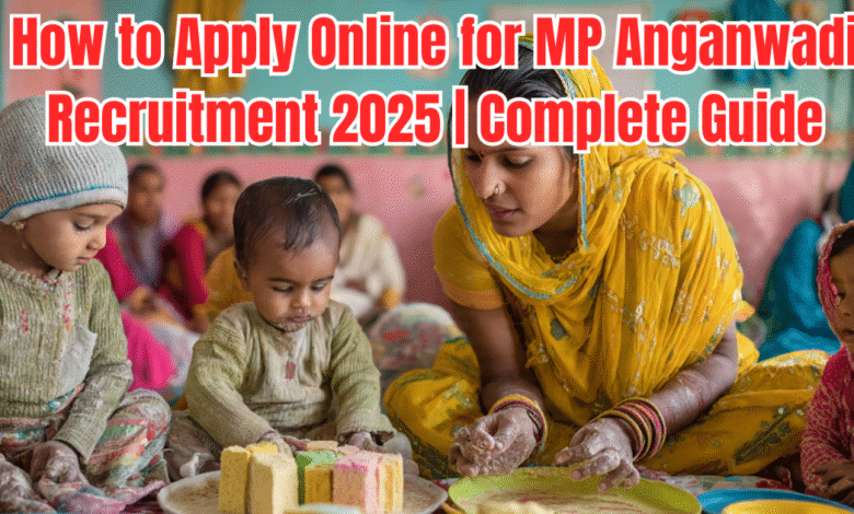 MP Anganwadi Recruitment