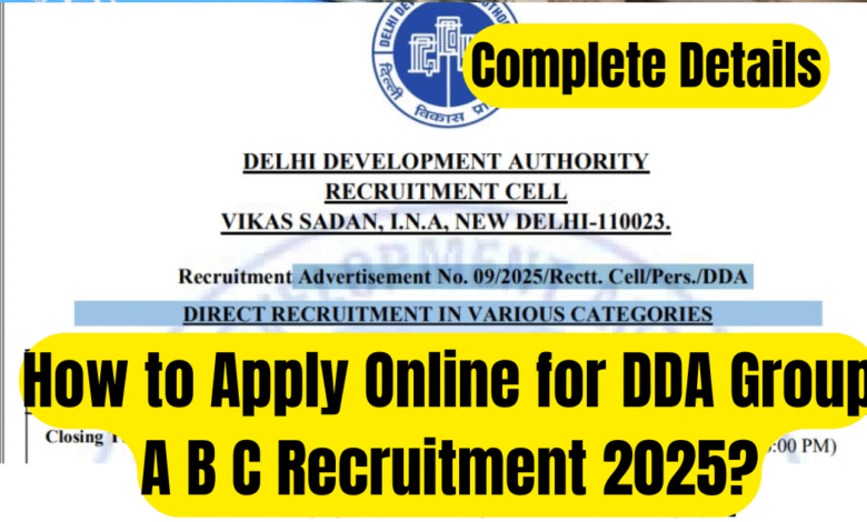 DDA Group A B C Recruitment
