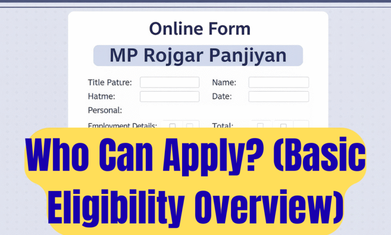 MP Rojgar Panjiyan Online Form